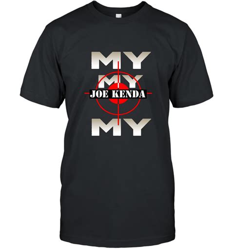 Homicide Hunter Joe Kenda Teesmy My My Joe Kenda T Shirt T-shirt