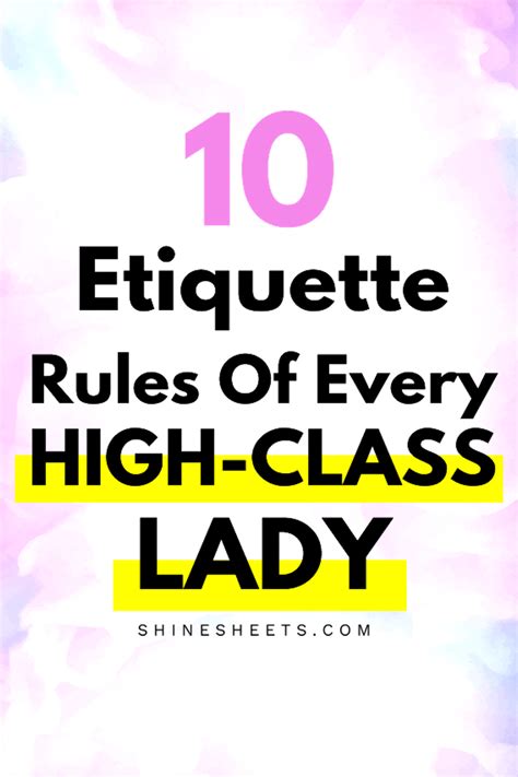 10 Etiquette Rules To Become a High-Class Lady | Elegance tips, Etiquette rules, Charm school