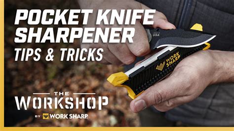 How to sharpen using the Pocket Knife Sharpener- Including Tips ...