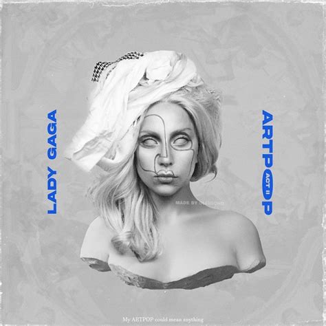 Lady Gaga Fanmade Covers: Artpop - Act 2