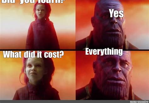 What Did It Cost Thanos Memes - Photos Idea