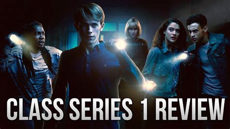 Class Series 1 Review (Doctor Who spin-off) - YouTube