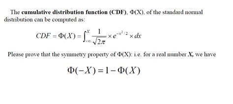 Solved The cumulative distribution function (CDF), Φ(X), of | Chegg.com