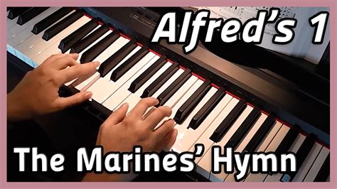 The Marines' Hymn ♪ Piano | Alfred's 1 - YouTube