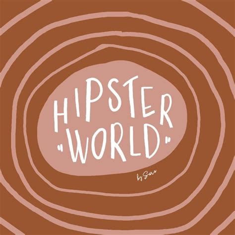 Hipster World