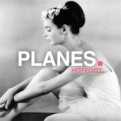 Planes - Hotfoot (Album Review) - Cryptic Rock