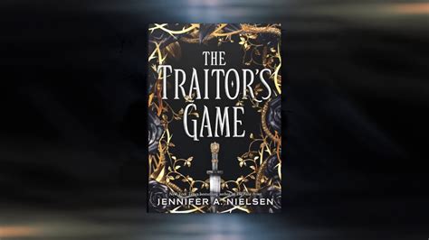 The Traitor's Game by Jennifer A. Nielsen - YouTube