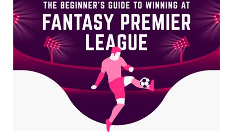 Fantasy Football Tips: Fantasy Premier League Beginners Guide - Fantasy Football Community