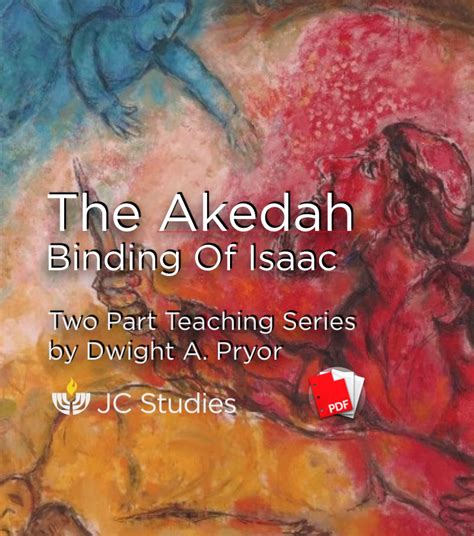 The Akedah – The Binding of Isaac - JC Studies