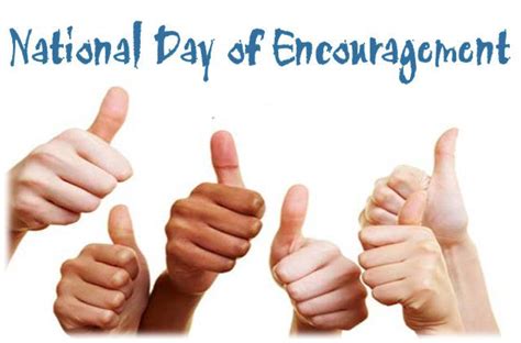 September 12, National Day of Encouragement | Good day quotes, Encouragement, National day