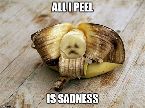 Sad banana - Imgflip