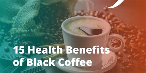 15 Health Benefits Of Black Coffee | OriGym
