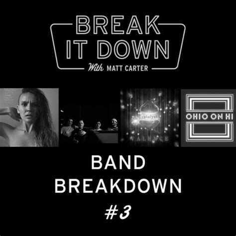 Stream Band Breakdown #3 by Break It Down Podcast | Listen online for ...