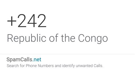 Country Code +242: Phone Calls from Republic of the Congo