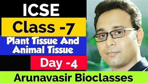 Class 7 ICSE Biology || Day-4 | Plant and Animal Tissue || Epithelial Tissue By Arunavasir - YouTube