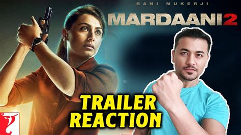 Mardaani 2 Trailer Reaction | Review | Rani Mukerji | 13 Dec 2019 - YouTube