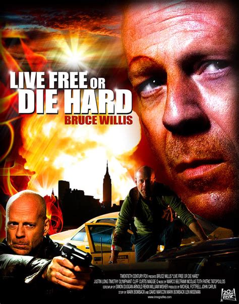 LIVE FREE OR DIE HARD POSTER by innografiks on DeviantArt