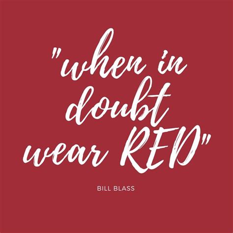 Fashion quote! When in doubt wear red. | Red quotes, Nail quotes funny, Home quotes and sayings
