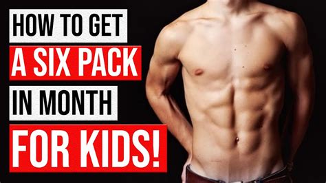 how to get a six pack in a month for 12 and 13 year olds easy - YouTube