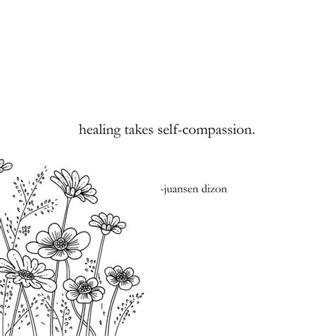 quotes: healing takes self-compassion — Love-Struck