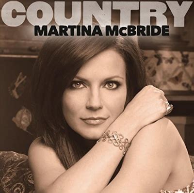 Martina McBride Country: Martina McBride Album Reviews, Songs & More | AllMusic