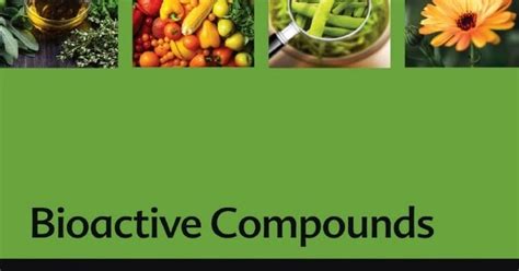 Bioactive Compounds: Health Benefits and Potential Applications PDF by ...