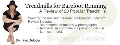 'Toe Girl' Tina's Barefoot Alternative Adventures: Barefoot Running Treadmill Review