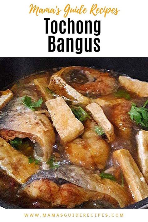 Tochong Bangus Recipe Fish And Seafood Recipes Poisson | Bangus recipe, Pilipino food recipe ...