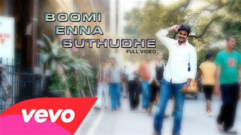 Ethir Neechal - Boomi Enna Suthudhe Video | Sivakarthikeyan | Ethir neechal, Enna, Tamil songs