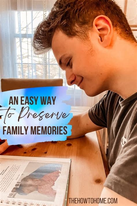 An Easy Way to Preserve Family Memories - The How-To Home