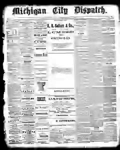 Michigan City Dispatch Archives, May 6, 1880, p. 1