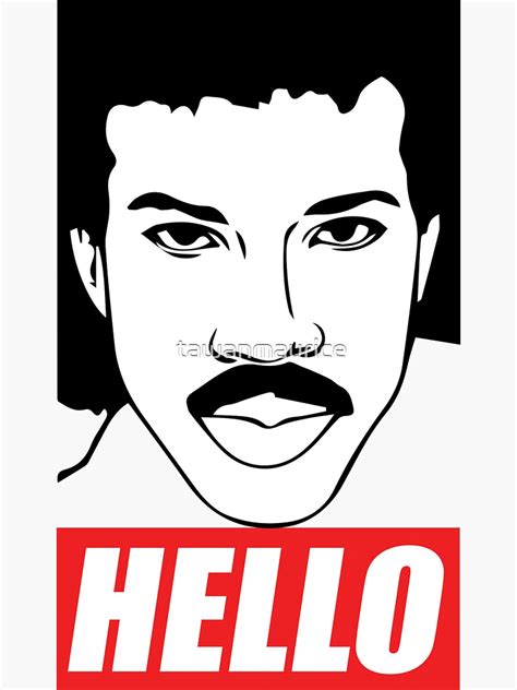 "Lionel Richie- Hello" Sticker by tawanmaurice | Redbubble