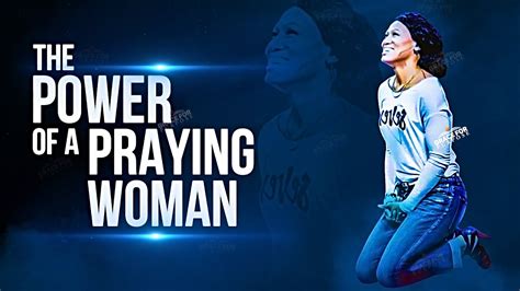 Keep Praying Woman Of God | A Praying Woman Is Powerful! - YouTube