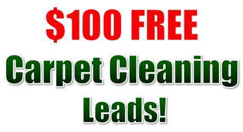 Carpet Cleaning Leads. Get Free $100 Exclusive Carpet Cleaning Leads