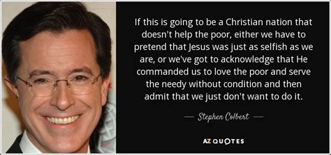 TOP 25 QUOTES BY STEPHEN COLBERT (of 476) | A-Z Quotes