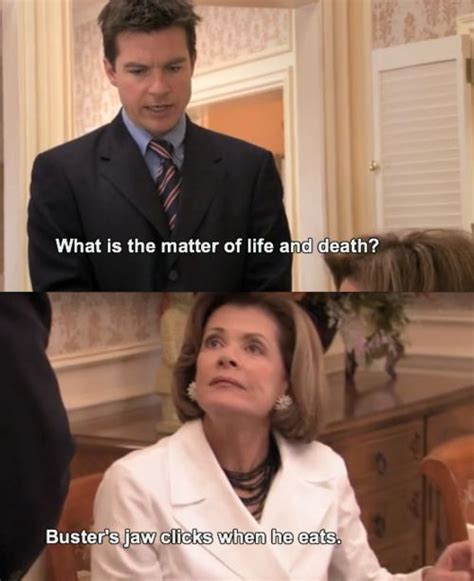 Arrested Development Quotes - ShortQuotes.cc