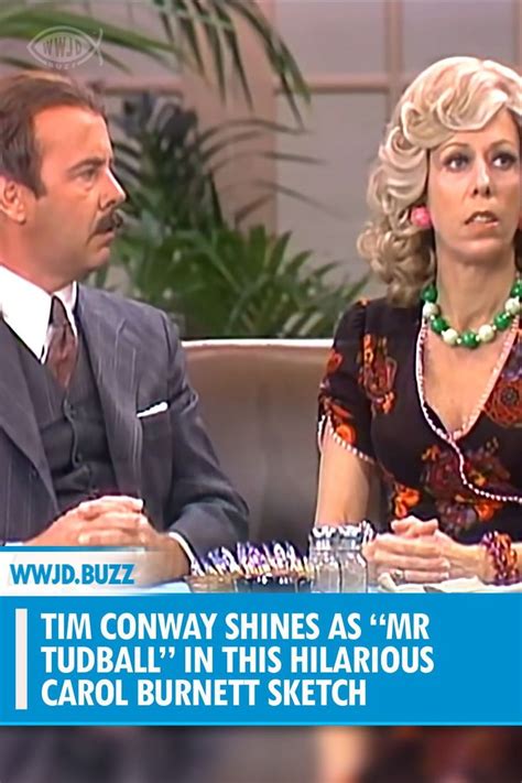 Tim Conway Shines As “Mr. Tudball” In This Hilarious Carol Burnett ...