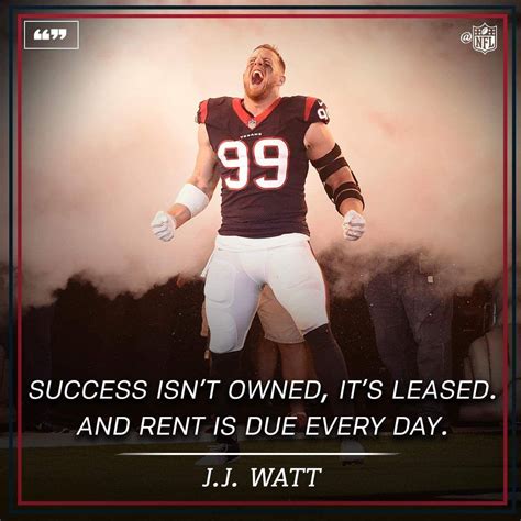 Jj Watt Motivational Quotes - ShortQuotes.cc