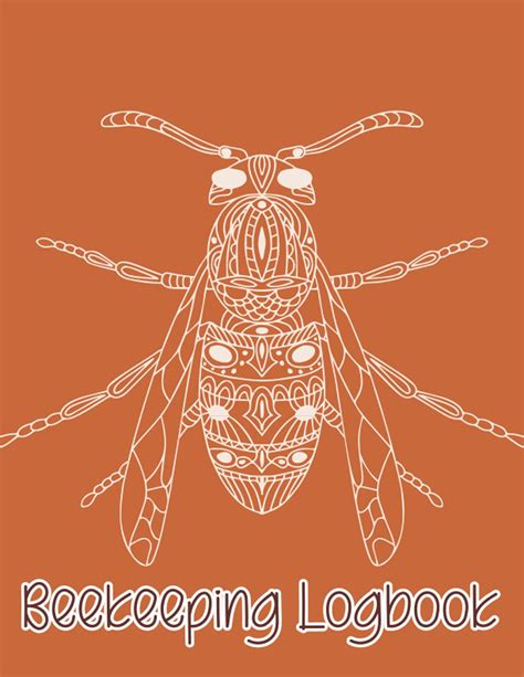 Buy Beekeeping Logbook: Beekeeping Journal. 90 Beehive Inspection Checklist Sheet. Beehive ...