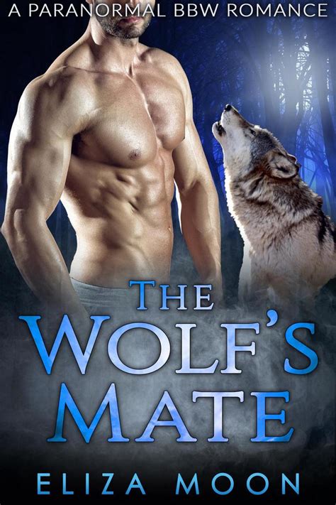 The Wolf's Mate by Eliza Moon - Book - Read Online