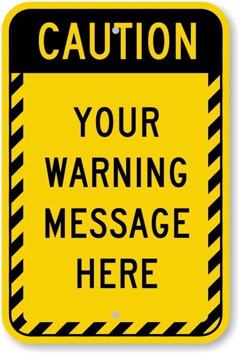 Custom Caution Striped Border Sign - Add Own Text, SKU: K-3465 - MySafetySign.com | Signs ...