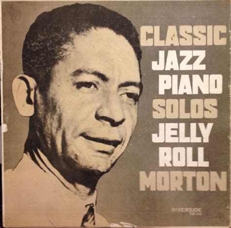 Jelly Roll Morton - Classic Piano Solos (1957, Vinyl) | Discogs