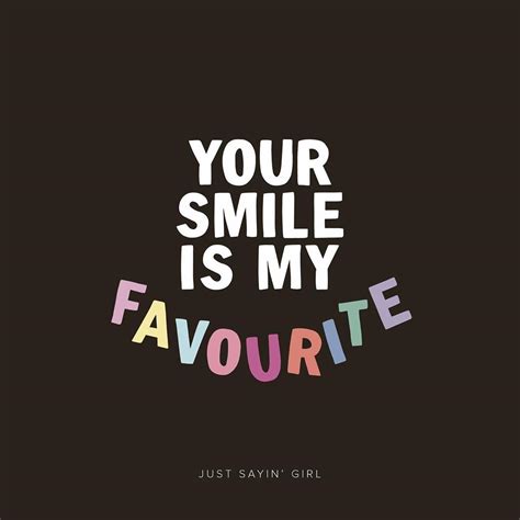 Just Sayin' Girl on Instagram: “Tag your favourite smile 😊” | Smile ...