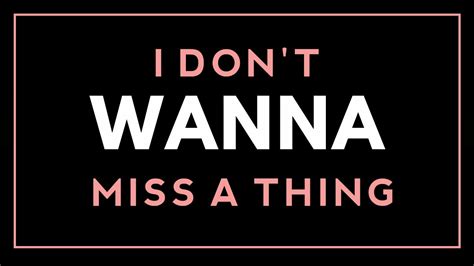 I Don't Wanna Miss A Thing (Cover) (Lyric Video) - YouTube