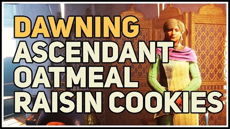 How to make Ascendant Oatmeal Raisin Cookies Destiny 2 - YouTube