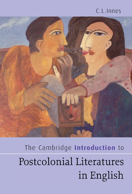The Cambridge Introduction to Postcolonial Literatures in English