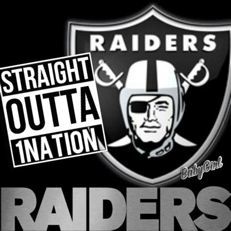 SRAIGHT OUTTA 1NATION, RAIDERS | Oakland raiders memes, Raiders fans ...