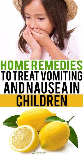 Home Remedies To Treat Vomiting And Nausea In Children | Vomiting ...