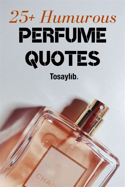 25+ humorous perfume quotes We will be going through 30 funny perfume ...