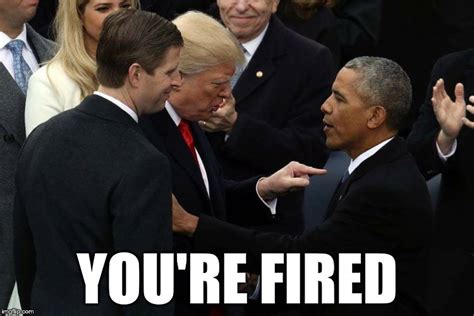 Youre fired - Imgflip